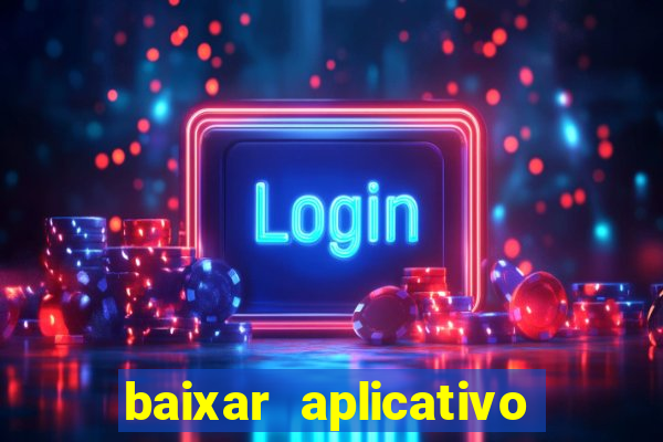 baixar aplicativo para resultado de jogos